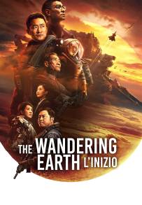 The Wandering Earth - L'inizio (2023)